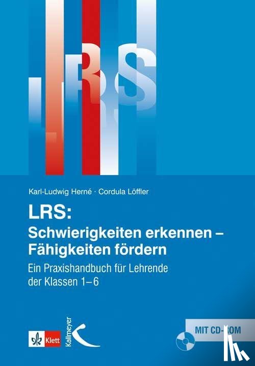 Herné, Karl Ludwig, Löffler, Cordula - LRS. Schwierigkeiten erkennen - Fähigkeiten fördern
