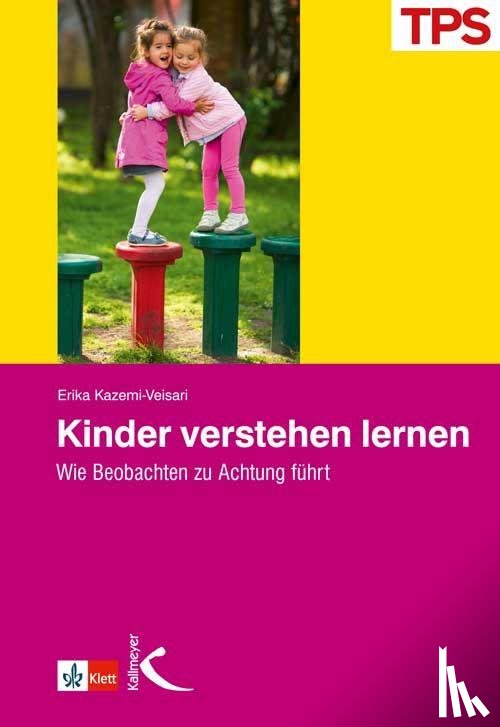 Kazemi-Veisari, Erika - Kinder verstehen lernen