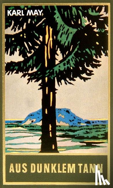 May, Karl - Aus dunklem Tann