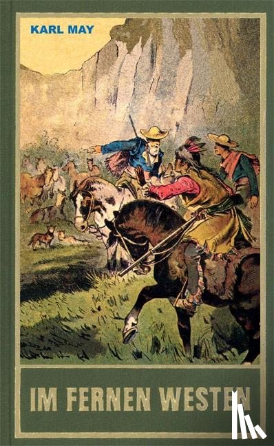 May, Karl - Gesammelte Werke 89 / Im fernen Westen