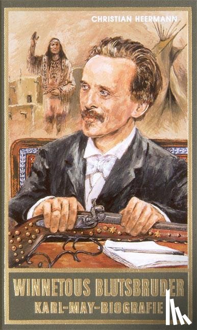 Heermann, Christian - Winnetous Blutsbruder