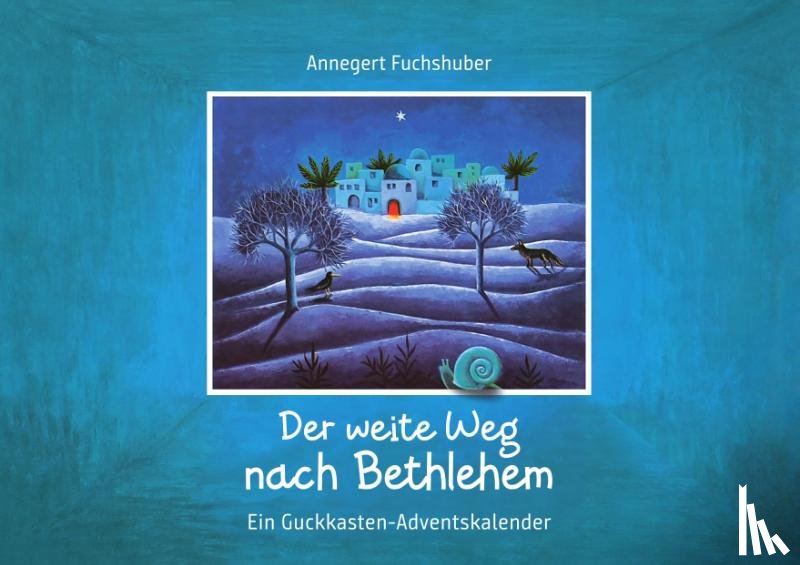  - Der weite Weg nach Bethlehem