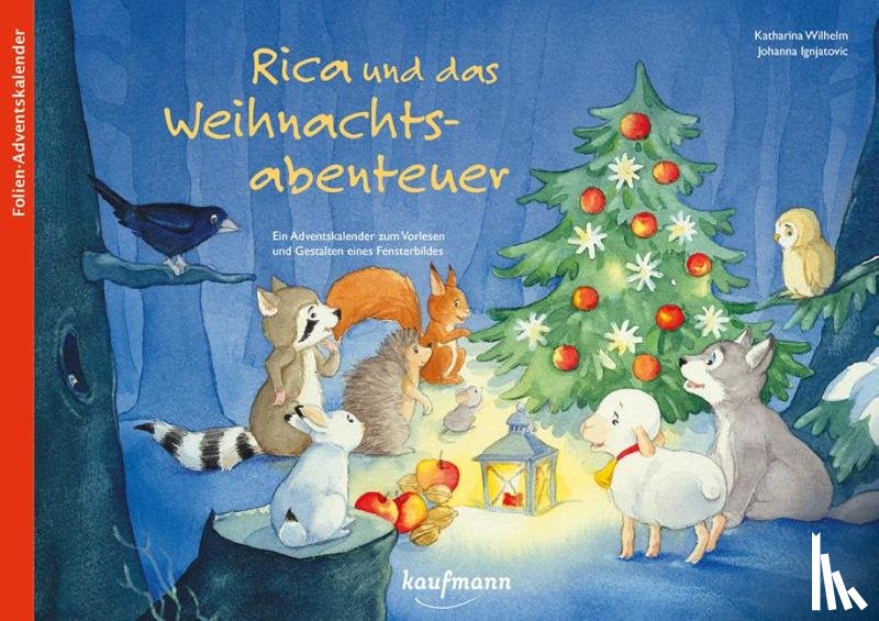Wilhelm, Katharina - Rica und das Weihnachtsabenteuer