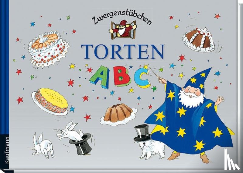 Schuster, Elke, Schuster, Timo - Zwergenstübchen Torten-ABC