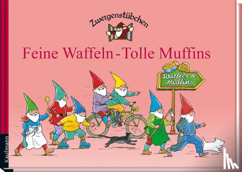 Schuster, Elke, Schuster, Timo - Zwergenstübchen Feine Waffeln - Tolle Muffins