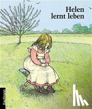 Schindler, Regine - Helen lernt leben