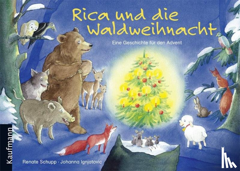 Schupp, Renate - Rica und die Waldweihnacht
