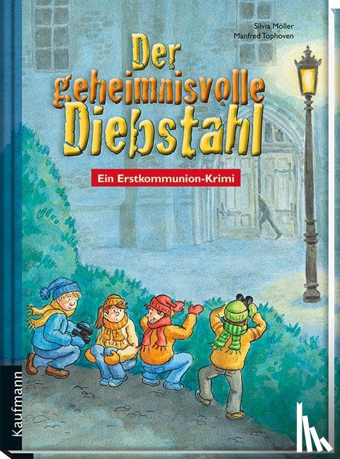 Möller, Silvia - Der geheimnisvolle Diebstahl