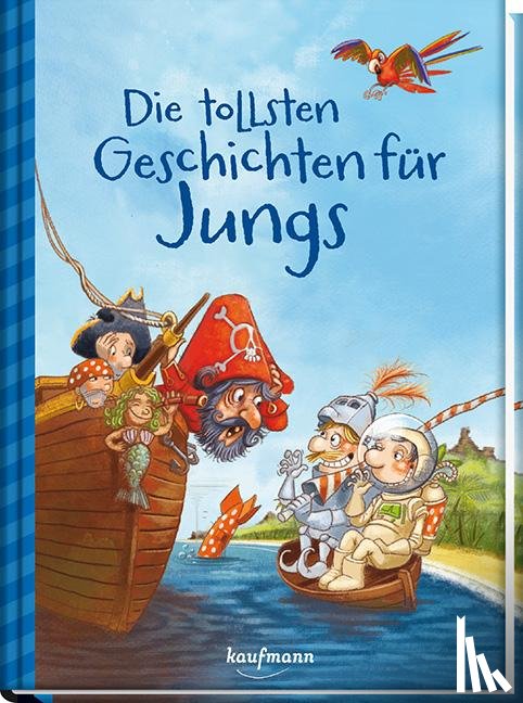  - Die tollsten Geschichten für Jungs