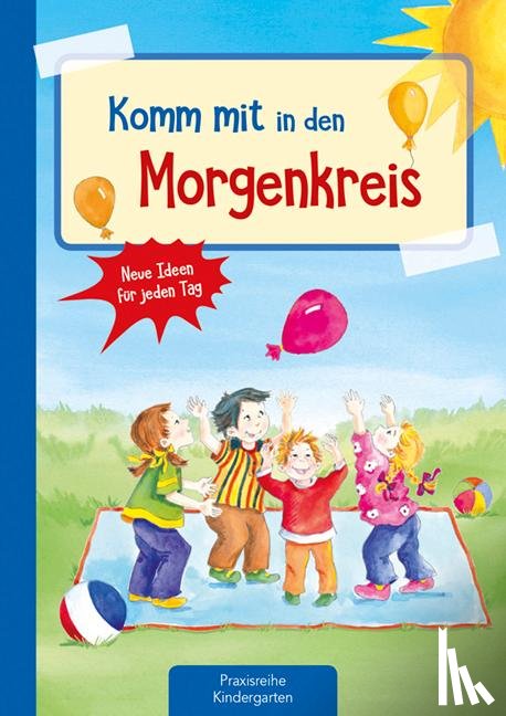 Klein, Suse - Komm mit in den Morgenkreis