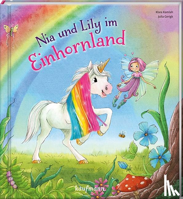 Kamlah, Klara - Nia und Lily im Einhornland