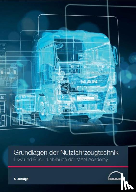  - Grundlagen der Nutzfahrzeugtechnik Lkw und Bus