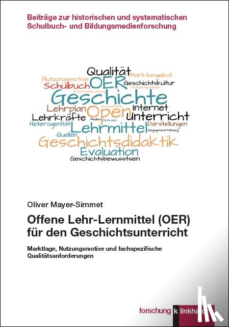 Mayer-Simmet, Oliver - Offene Lehr-Lernmittel (OER) für den Geschichtsunterricht