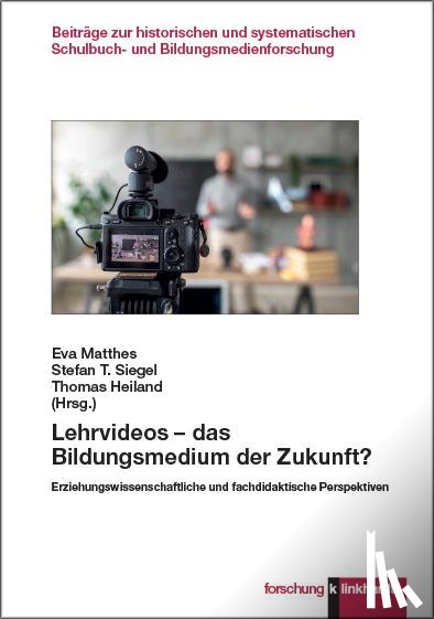  - Lehrvideos - das Bildungsmedium der Zukunft?