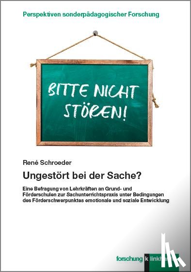 Schroeder, René - Ungestört bei der Sache?