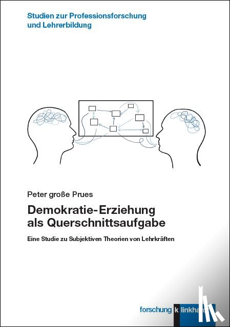 große Prues, Peter - Demokratie-Erziehung als Querschnittsaufgabe
