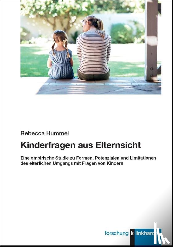 Hummel, Rebecca - Kinderfragen aus Elternsicht