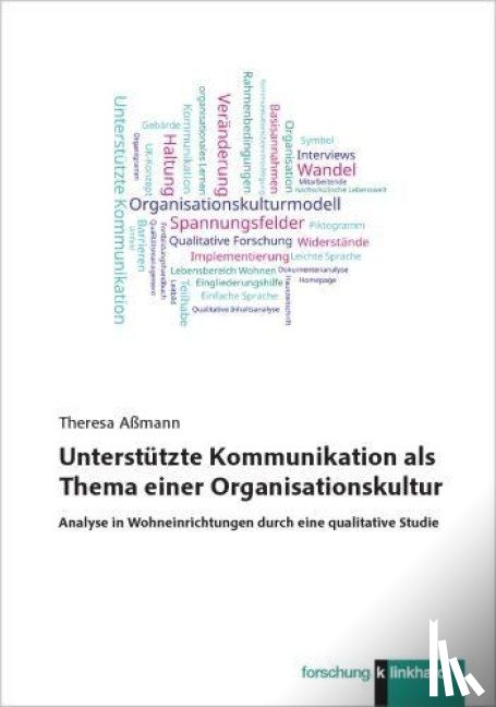 Aßmann, Theresa - Unterstützte Kommunikation als Thema einer Organisationskultur