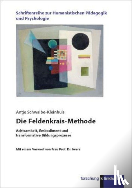 Schwalbe-Kleinhuis, Antje - Die Feldenkrais-Methode