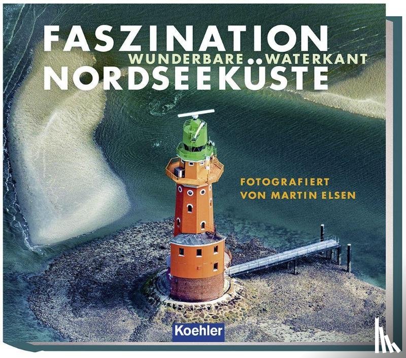 Reichardt, Wolfgang - Faszination Nordseeküste