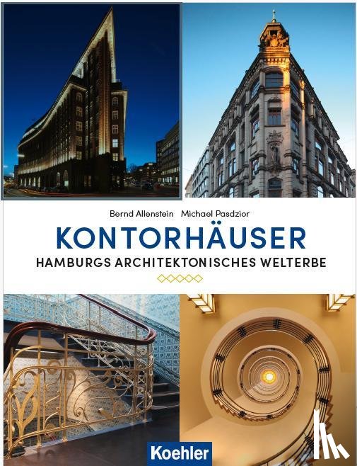 Allenstein, Bernd, Pasdzior, Michael - Kontorhäuser