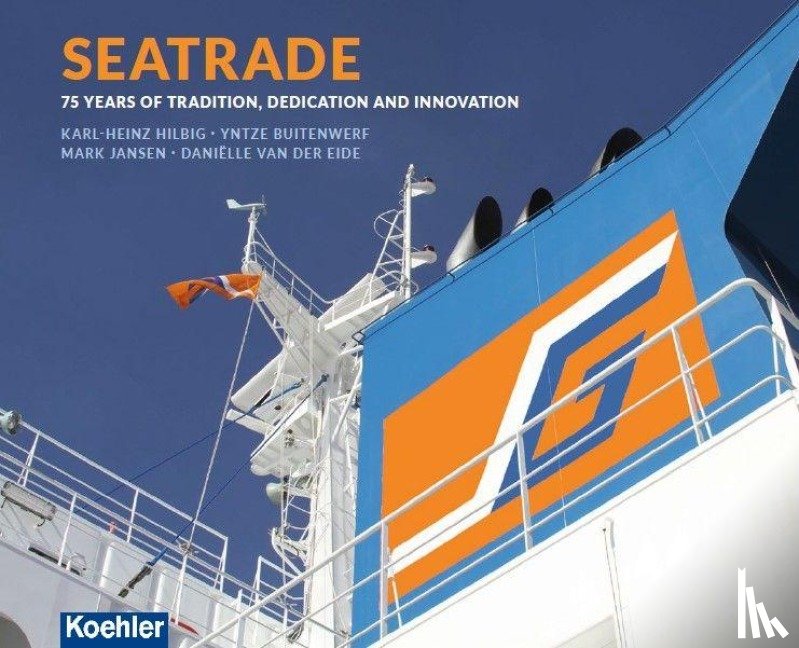 Hilbig, Karl-Heinz, Buitenwerf, Yntze, Jansen, Mark, Eide, Danielle van der - Seatrade