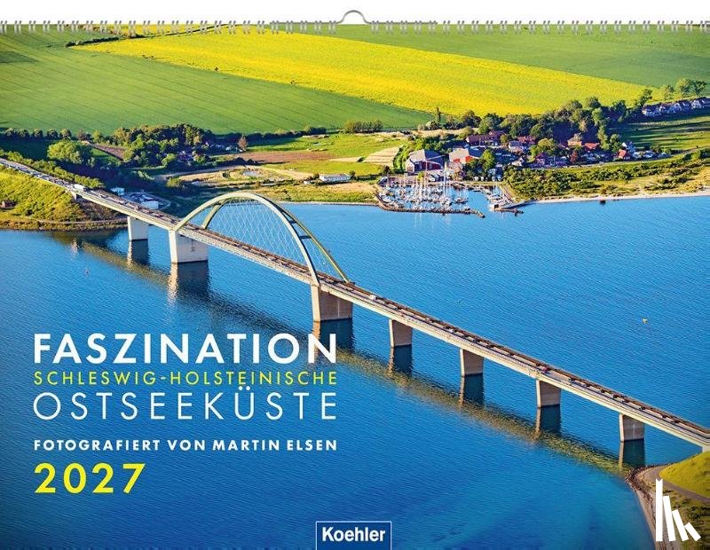 Elsen, Martin - Faszination Ostseeküste 2027