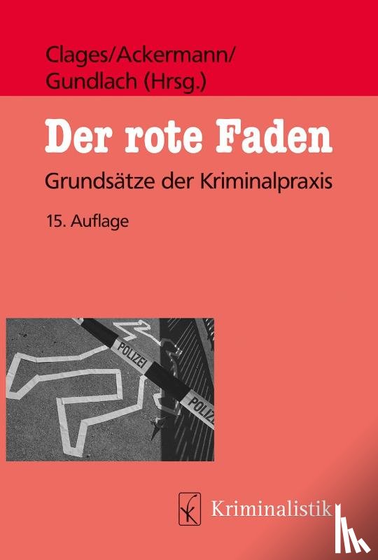 Clages, Horst, Ackermann, Rolf, Gundlach, Thomas - Der rote Faden