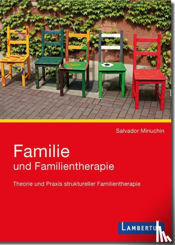 Minuchin, Salvador - Familie und Familientherapie