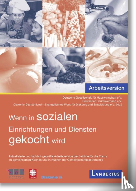  - Wenn in sozialen Einrichtungen und Diensten gekocht wird