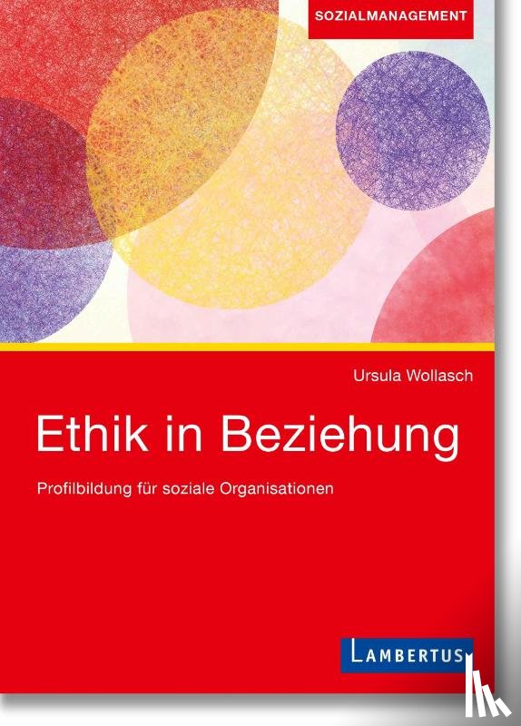 Wollasch, Ursula - Ethik in Beziehung