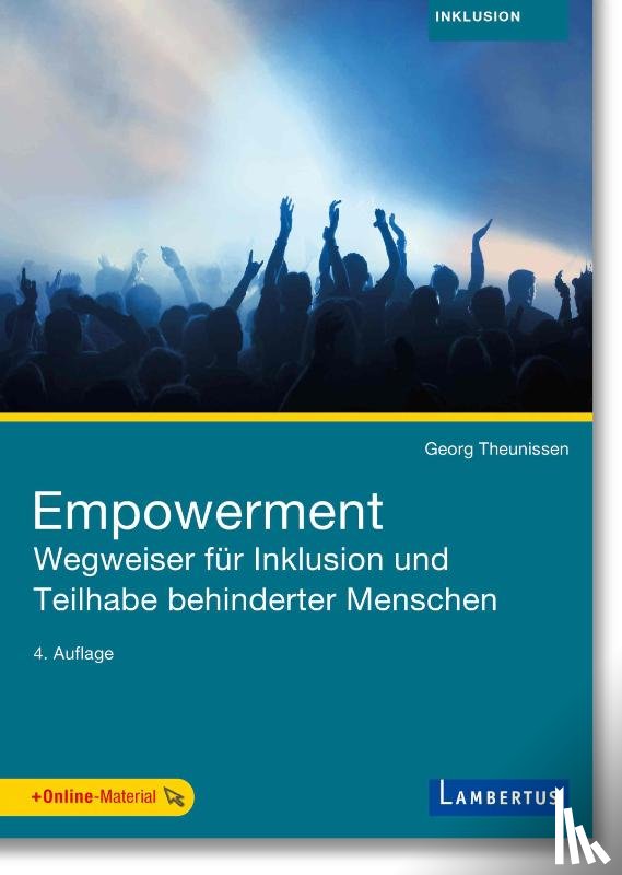 Theunissen, Georg - Empowerment - Wegweiser für Inklusion und Teilhabe behinderter Menschen