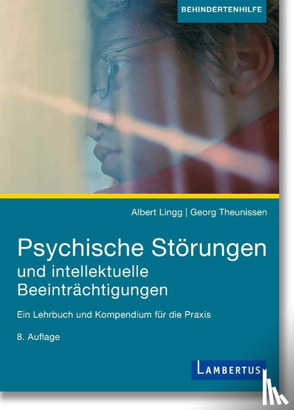 Lingg, Albert, Theunissen, Georg - Psychische Störungen und intellektuelle Beeinträchtigungen