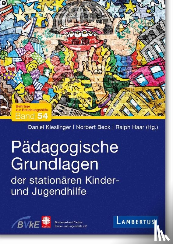  - Pädagogische Grundlagen der stationären Kinder- und Jugendhilfe