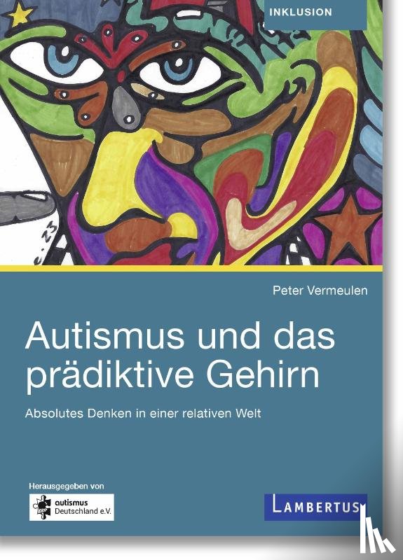 Vermeulen, Peter - Autismus und das prädiktive Gehirn