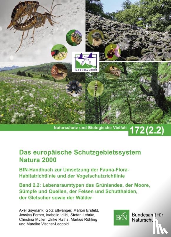  - NaBiV Heft 172 Band 2.2: Das europäische Schutzgebietssystem Natura 2000 Band 2.2 Lebensraumtypen