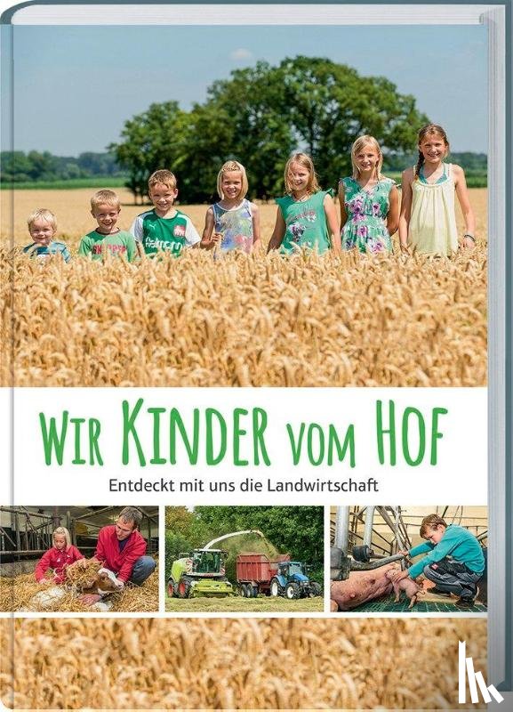 Laarmann, Brigitte - Wir Kinder vom Hof