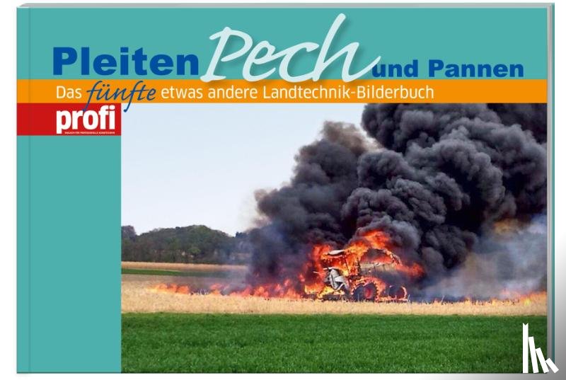 Neunaber, Manfred - Pleiten, Pech und Pannen 5