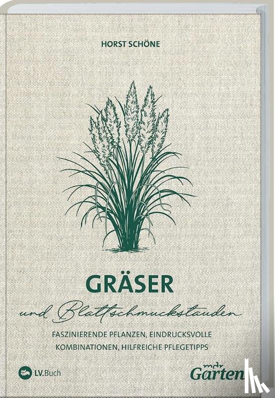 Schöne, Horst - MDR Garten - Gräser