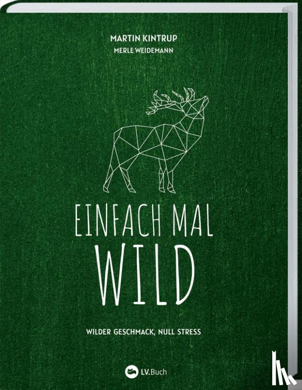 Kintrup, Martin - Einfach mal Wild