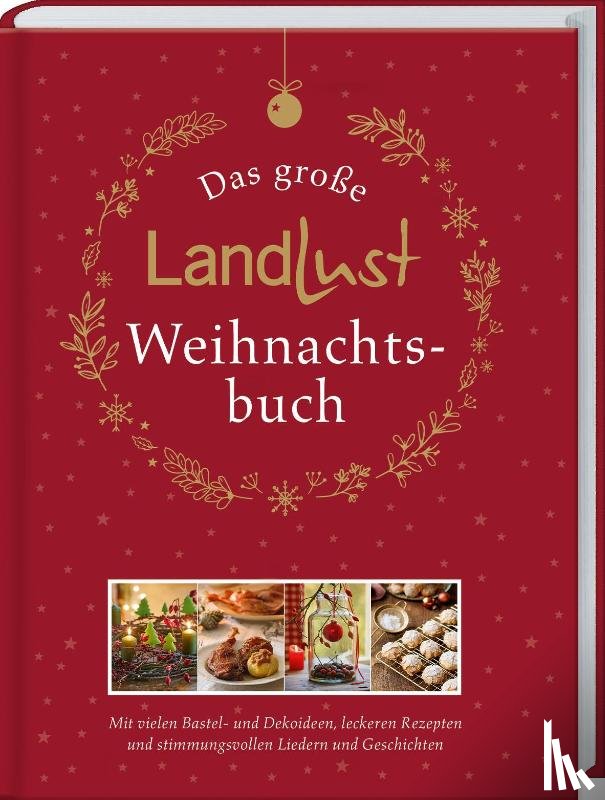  - Das große Landlust-Weihnachtsbuch