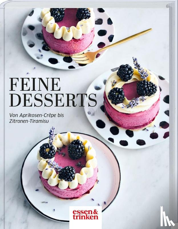  - Feine Desserts
