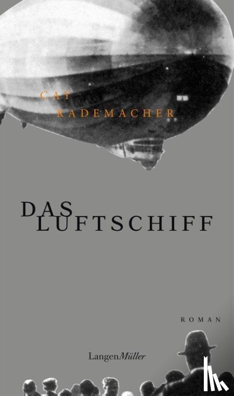 Rademacher, Cay - Das Luftschiff