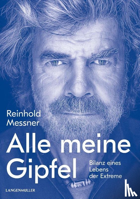 Messner, Reinhold - Alle meine Gipfel