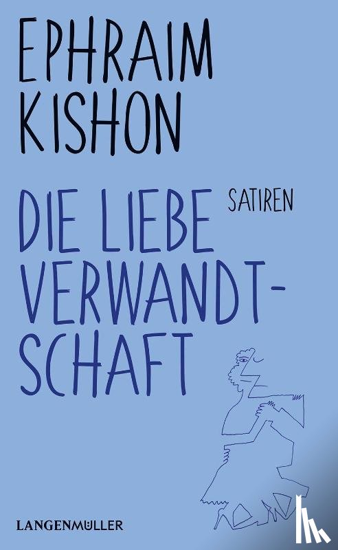 Kishon, Ephraim - Die liebe Verwandtschaft