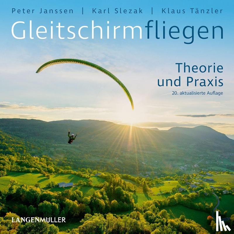 Janssen, Peter, Slezak, Karl, Tänzler, Klaus - Gleitschirmfliegen