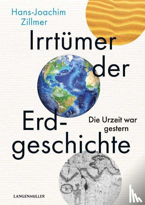 Zillmer, Hans-Joachim - Irrtümer der Erdgeschichte