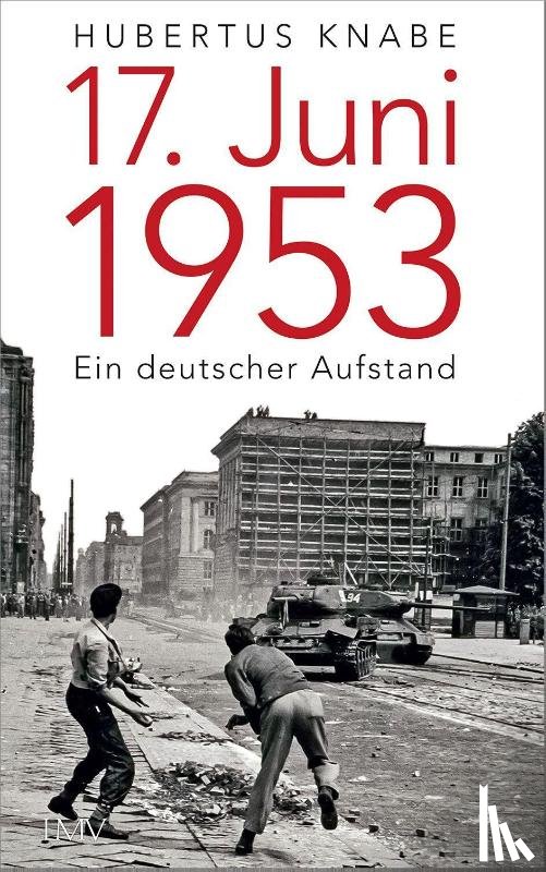 Knabe, Hubertus - 17. Juni 1953