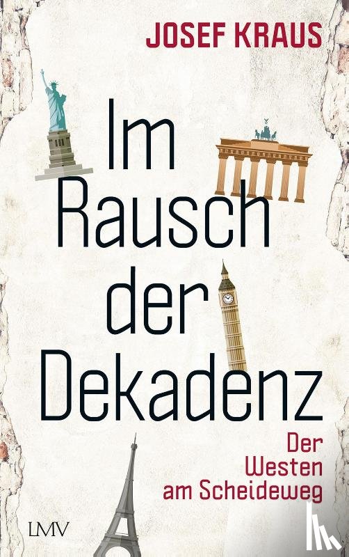 Kraus, Josef - Im Rausch der Dekadenz