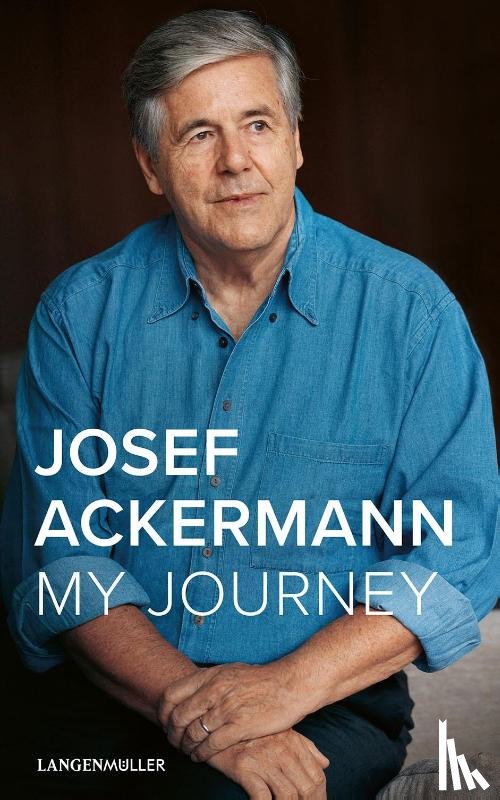 Ackermann, Josef - My Journey